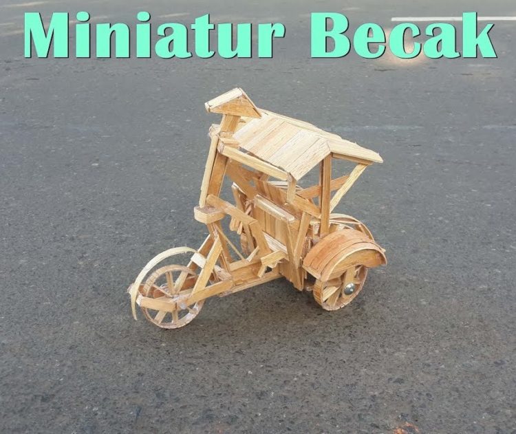 kerajinan stik es krim miniatur becak